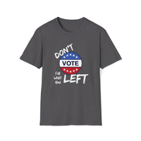 Thumbnail for Don't Vote for What You Left