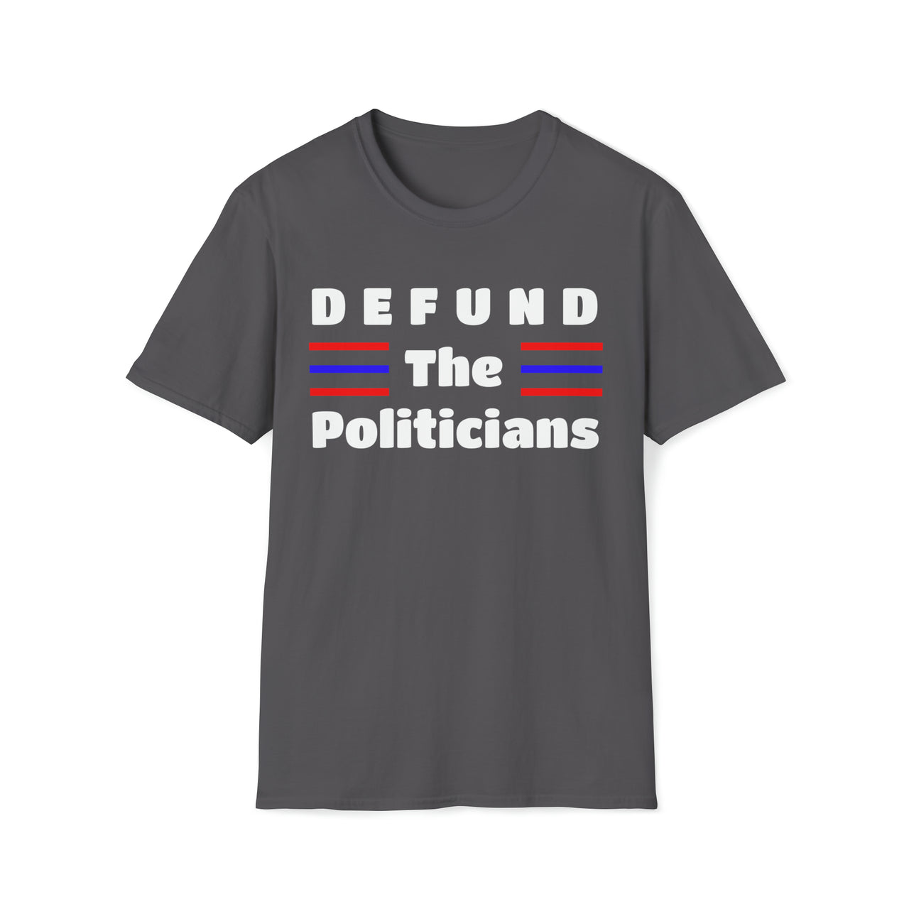 Defund the Politicians