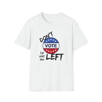 Thumbnail for Don't Vote for What You Left